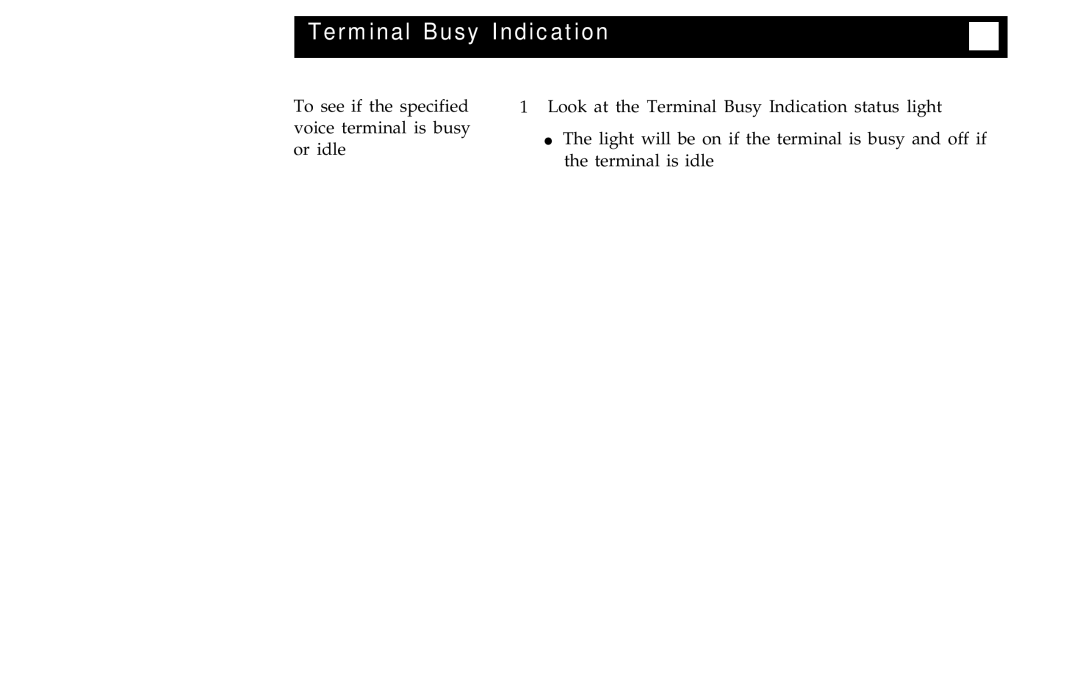 AT&T 7406BIS manual Terminal Busy Indication 