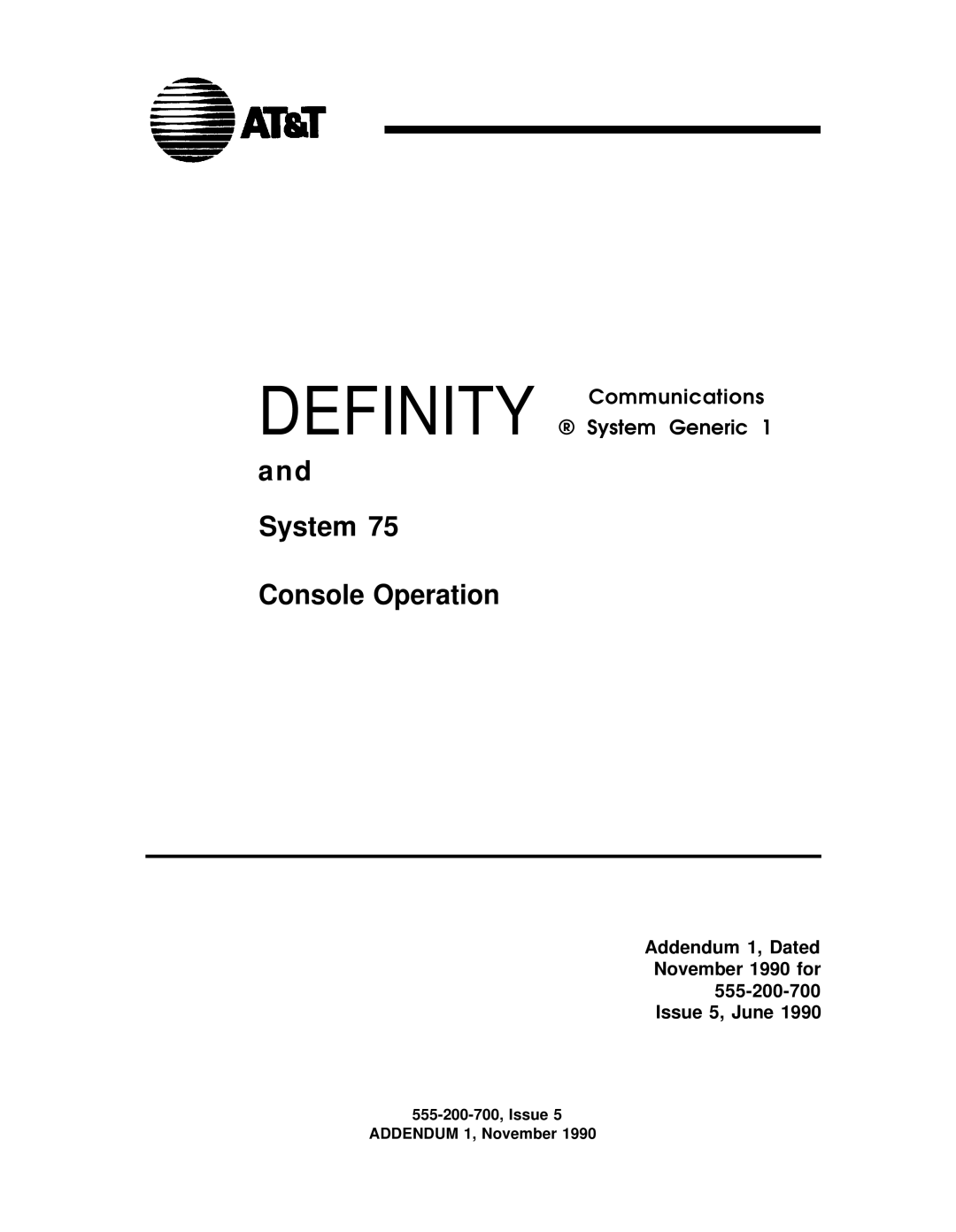 AT&T 75 manual Definity, 555-200-700, Issue Addendum 1, November 