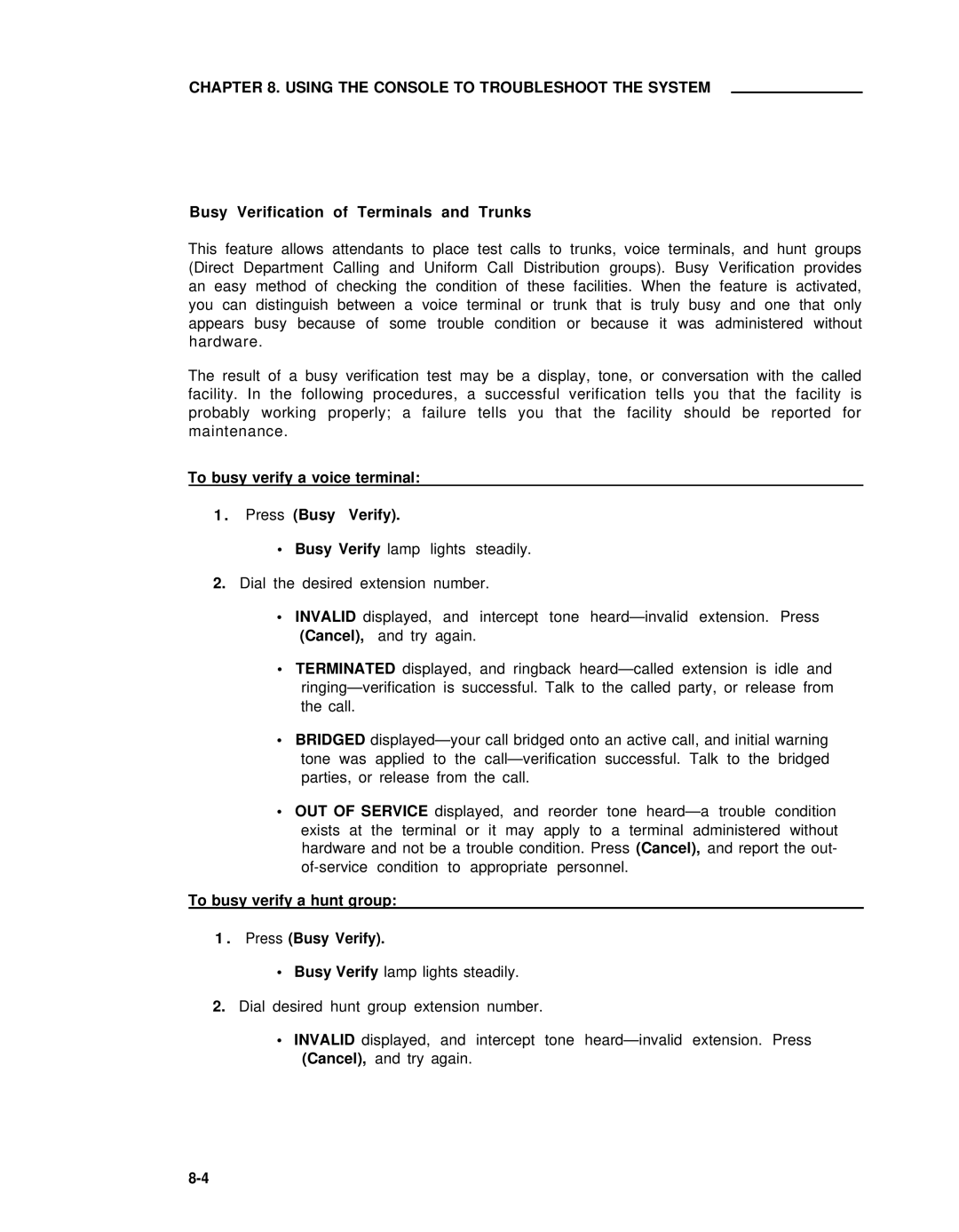 AT&T 75 manual Busy Verification of Terminals and Trunks, To busy verify a voice terminal 1 . Press Busy Verify 