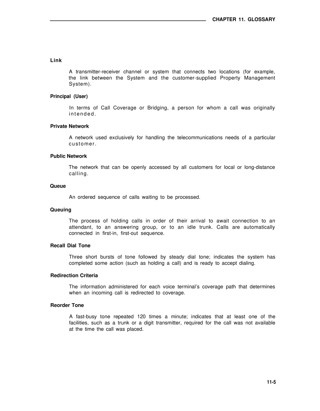 AT&T 75 Link, Principal User, Private Network, Public Network, Queue, Queuing, Recall Dial Tone, Redirection Criteria 