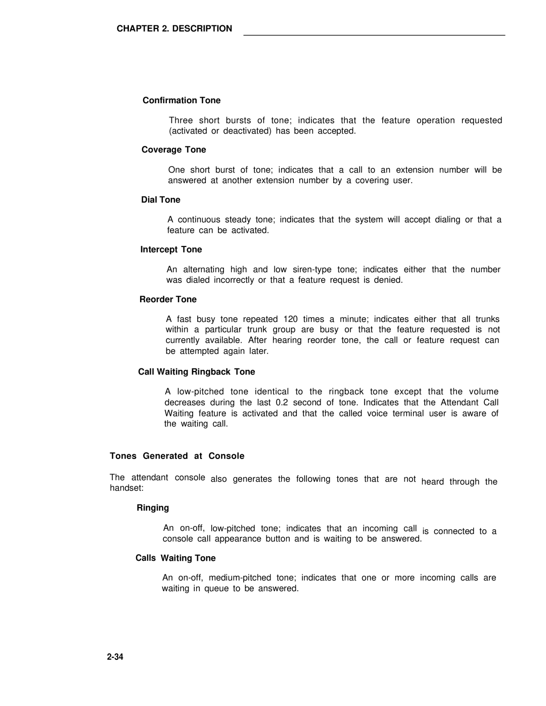 AT&T 75 Confirmation Tone, Coverage Tone, Dial Tone, Intercept Tone, Reorder Tone, Call Waiting Ringback Tone, Ringing 