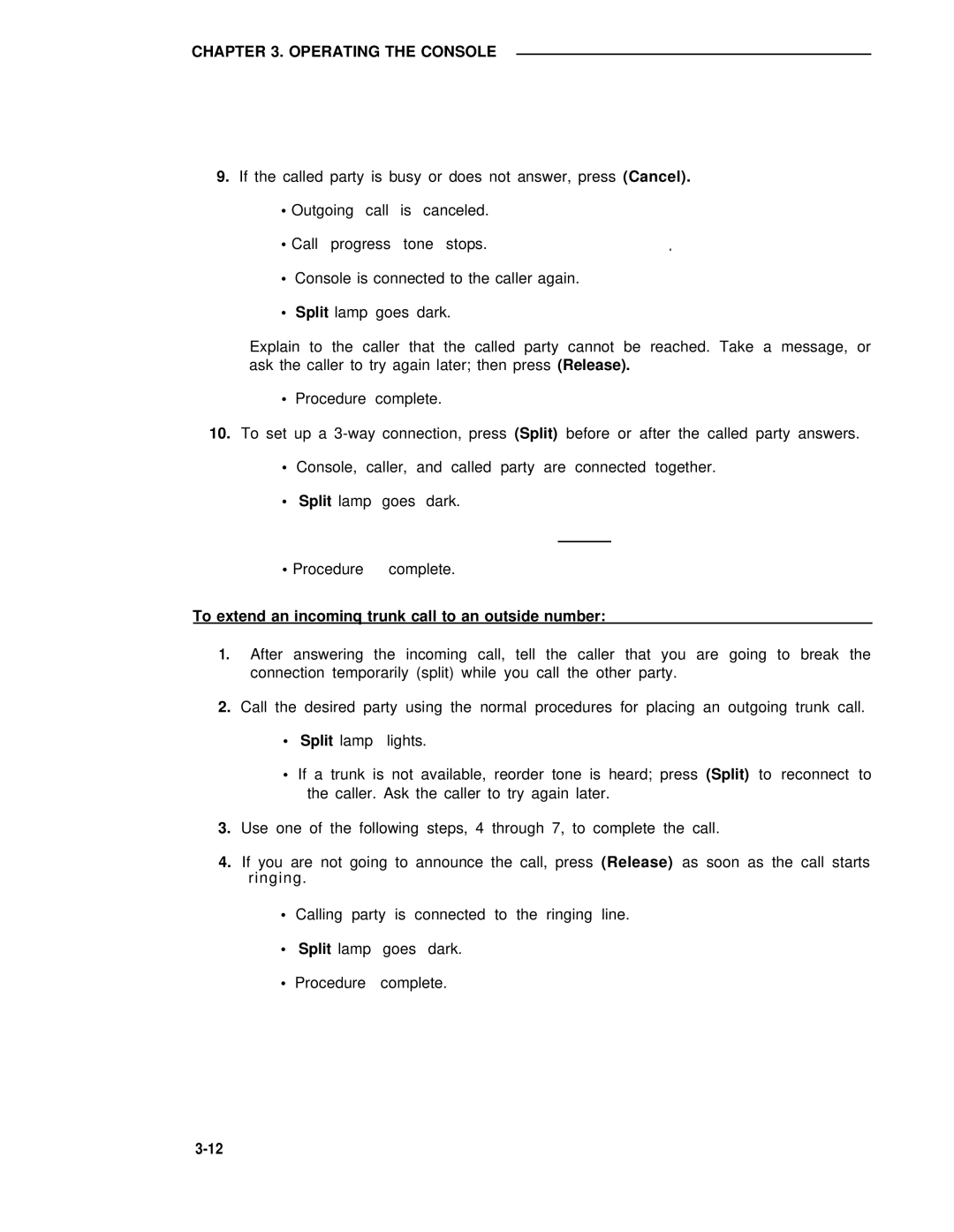 AT&T 75 manual Call progress tone stops, To extend an incominq trunk call to an outside number 