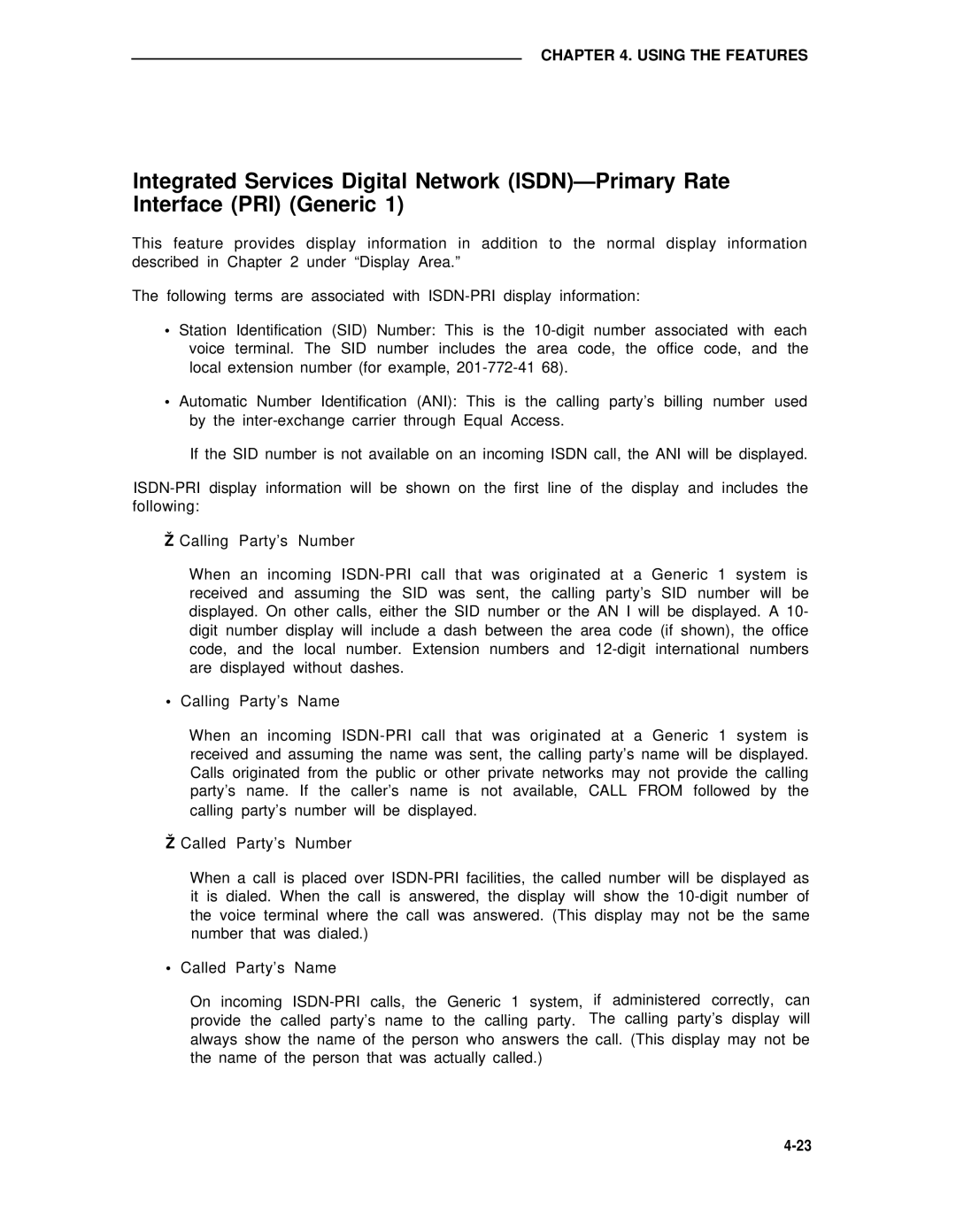 AT&T 75 manual Using the Features 