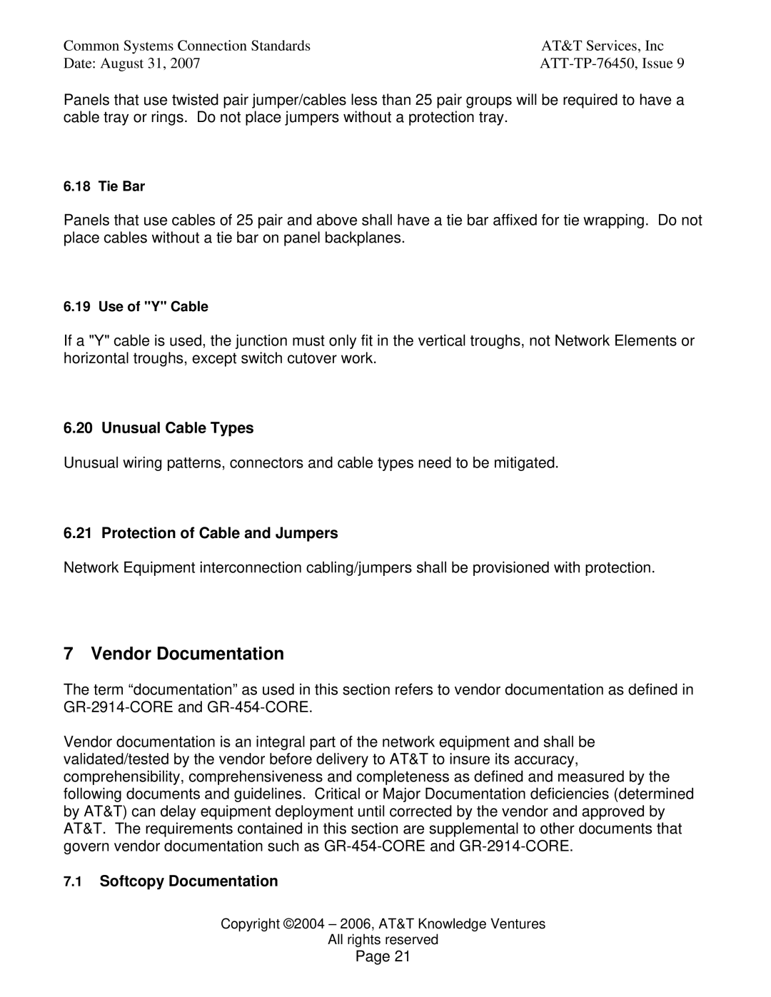 AT&T 76450 manual Vendor Documentation, Unusual Cable Types, Protection of Cable and Jumpers, Softcopy Documentation 