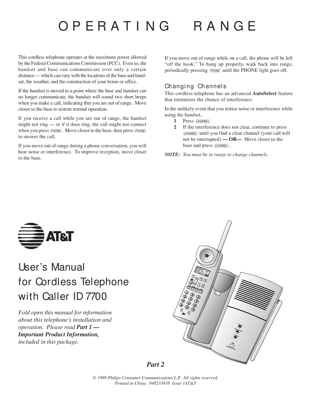 AT&T 7700 user manual E R a T I N G R a N G E, Changing Channels 