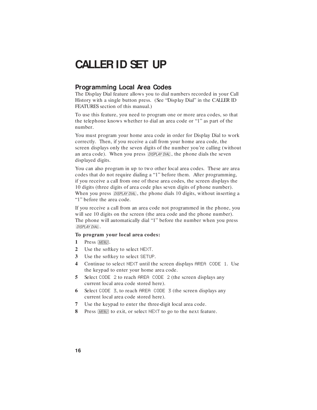 AT&T 7720 user manual Caller ID SET UP, Programming Local Area Codes, To program your local area codes 