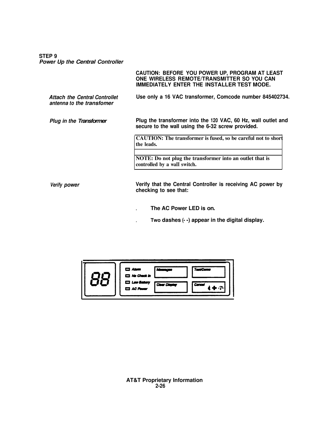 AT&T 8000 installation instructions Power Up the Central Controller, Plug in the Transformer Verify power 