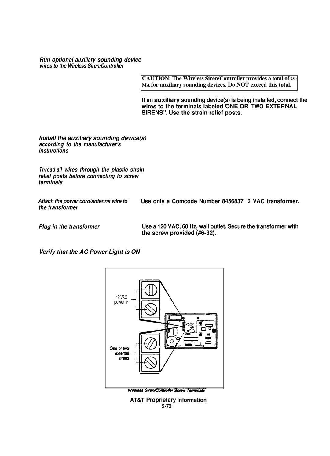 AT&T 8000 Transformer Plug in the transformer, Screw provided #6-32, Verify that the AC Power Light is on 