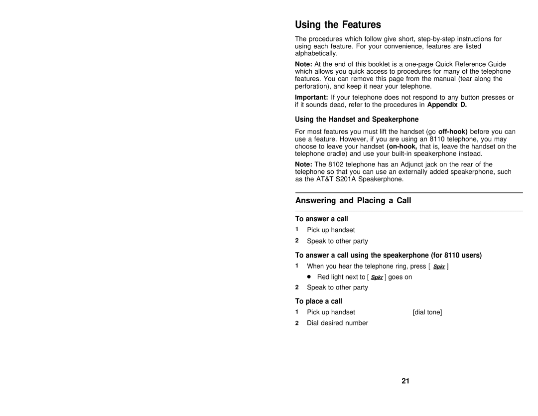 AT&T 8102, 8110 user manual Using the Features, Answering and Placing a Call 