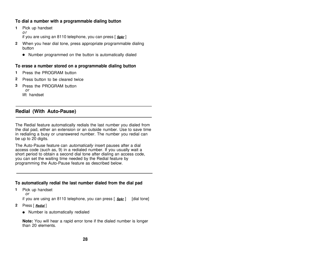 AT&T 8110, 8102 user manual Redial With Auto-Pause, To dial a number with a programmable dialing button 