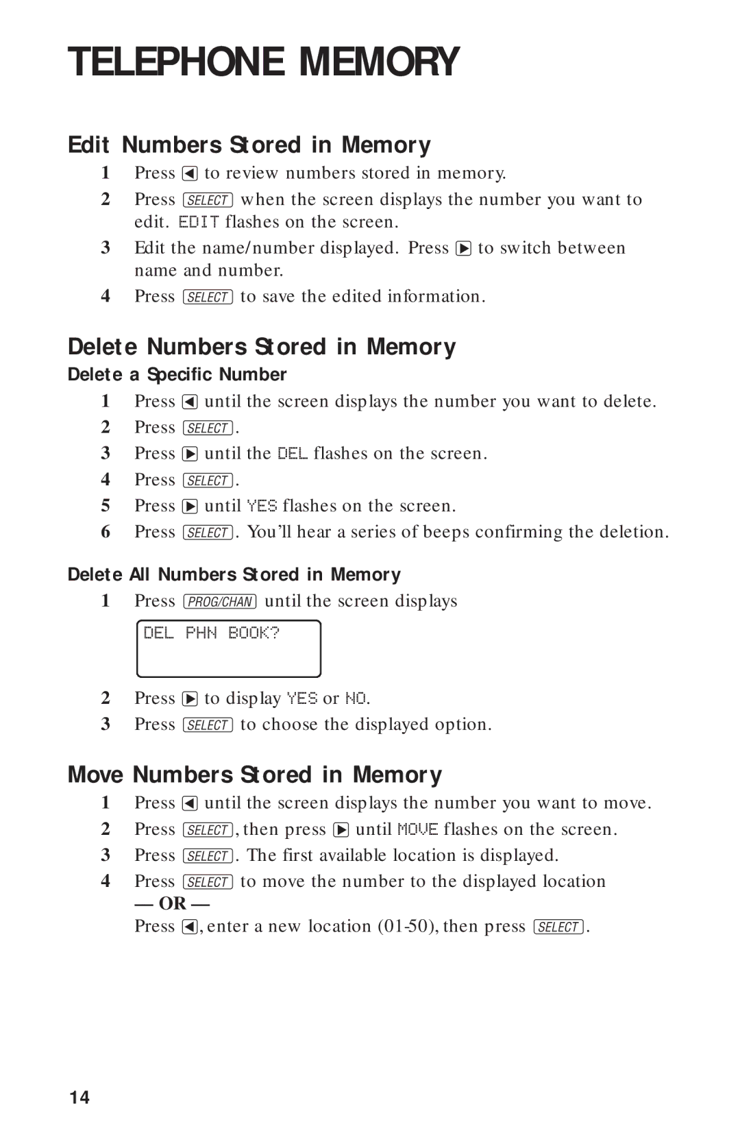 AT&T 8243 user manual Edit Numbers Stored in Memory, Delete Numbers Stored in Memory, Move Numbers Stored in Memory 