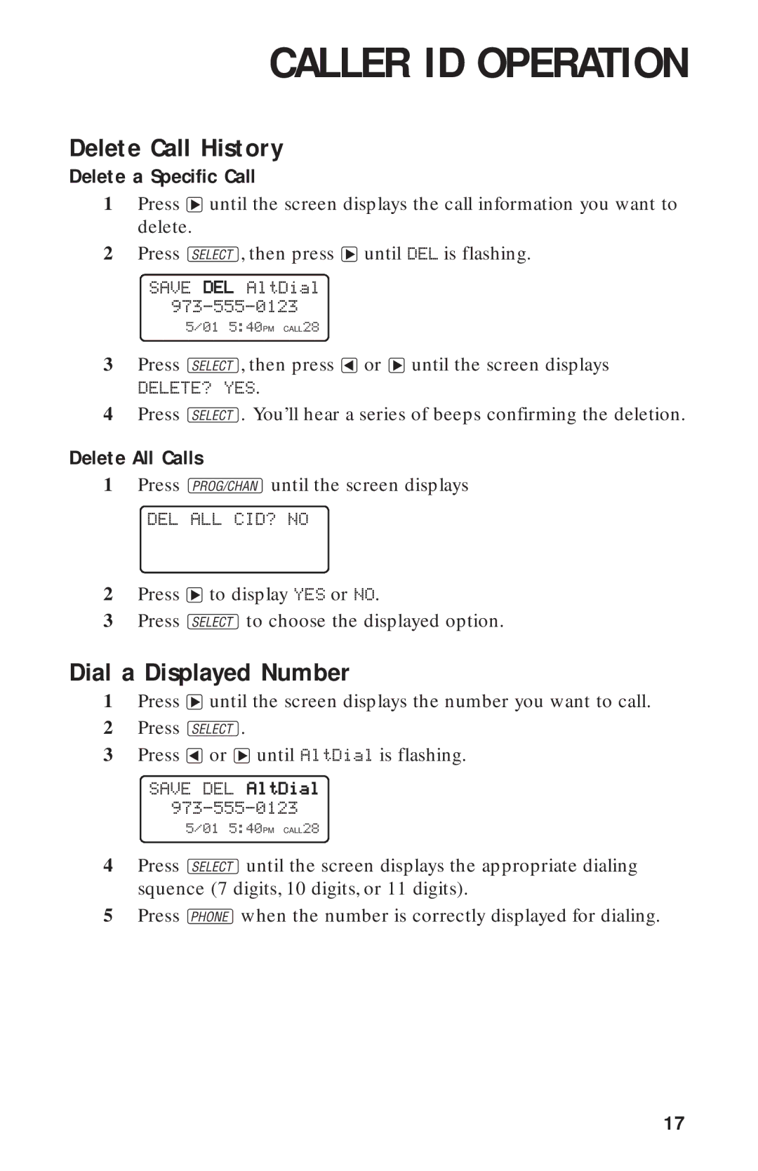 AT&T 8243 user manual Delete Call History, Dial a Displayed Number, Delete a Specific Call, Delete All Calls 