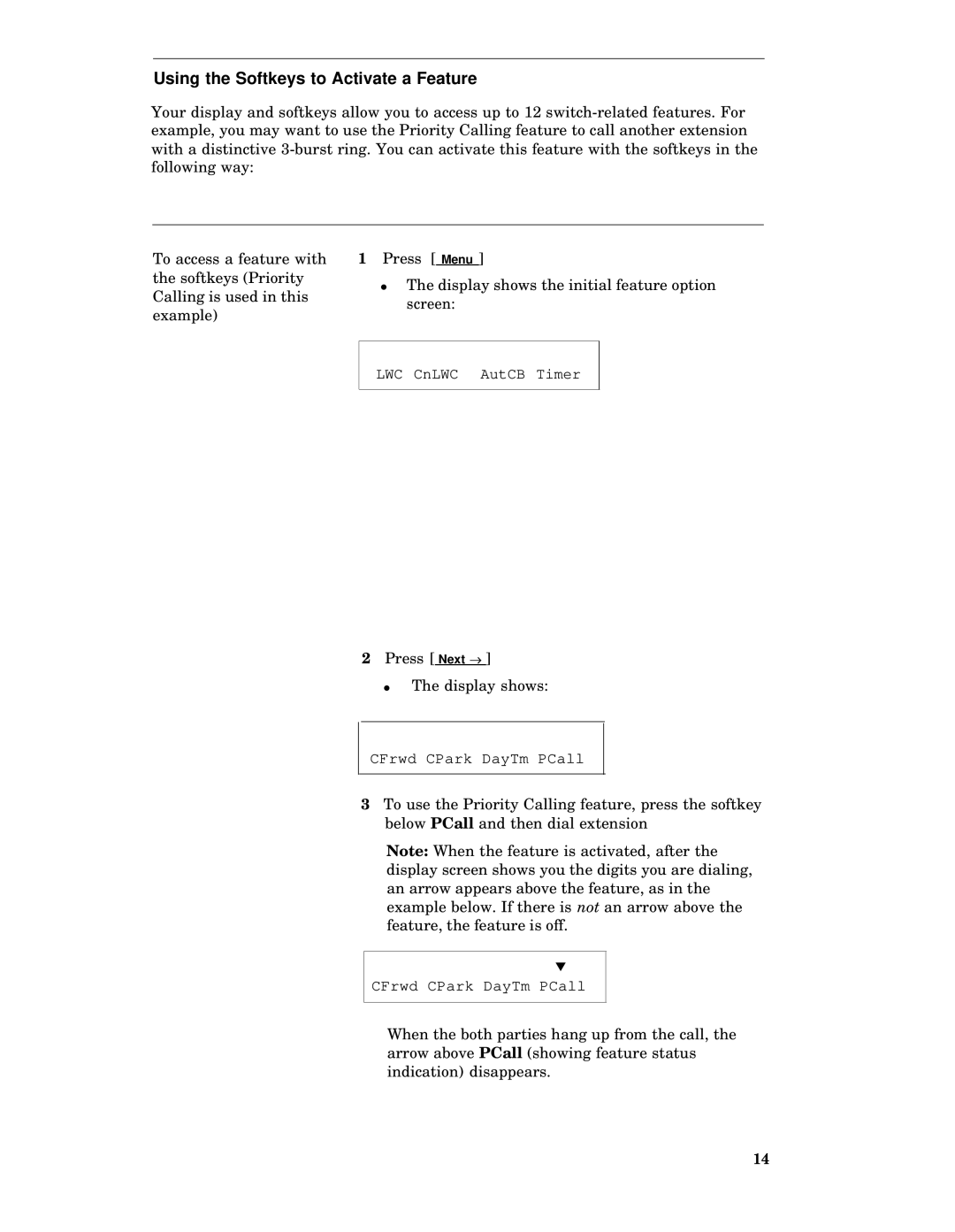 AT&T 8410 manual Using the Softkeys to Activate a Feature 