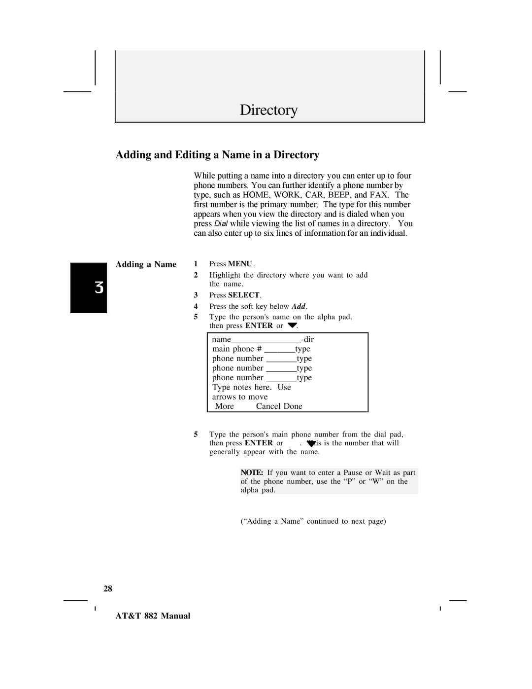 AT&T 882 user manual Adding and Editing a Name in a Directory, Adding a Name 1 Press Menu 