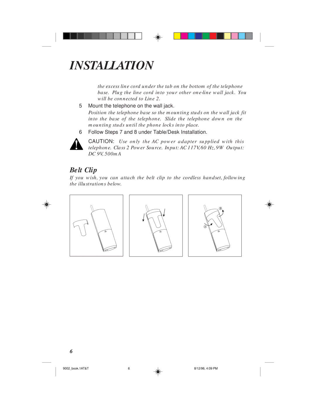 AT&T 9002 user manual Belt Clip, Mount the telephone on the wall jack, Follow Steps 7 and 8 under Table/Desk Installation 