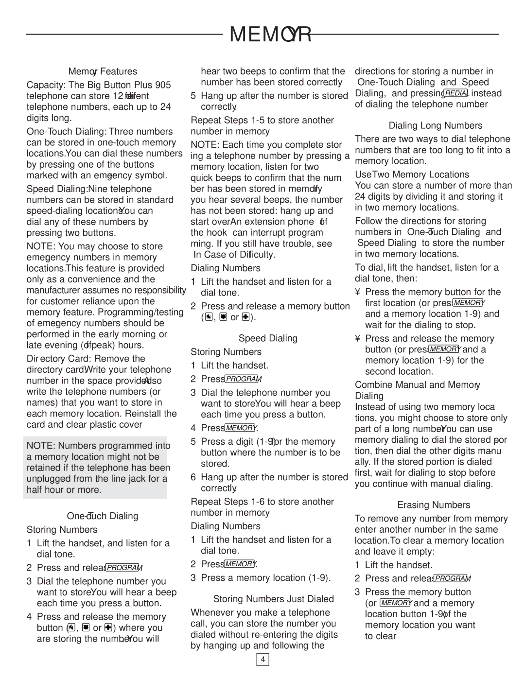 AT&T 905 user manual Storing Numbers, Dialing Numbers, Use Two Memory Locations, Combine Manual and Memory Dialing 