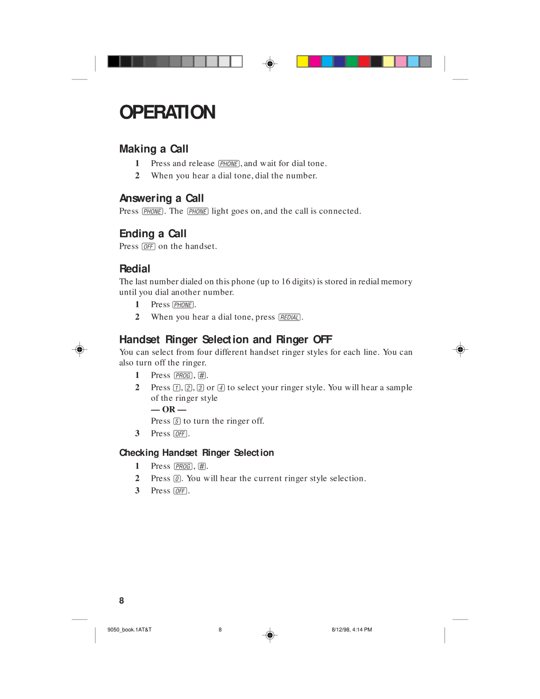 AT&T 9050 user manual Making a Call, Answering a Call, Ending a Call, Redial, Handset Ringer Selection and Ringer OFF 