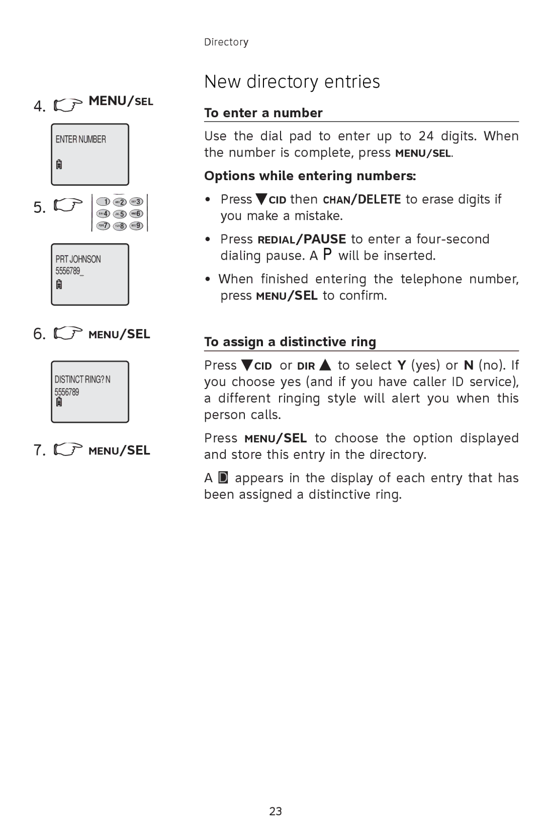 AT&T 91-001105-040-100 user manual To enter a number, Options while entering numbers, To assign a distinctive ring 