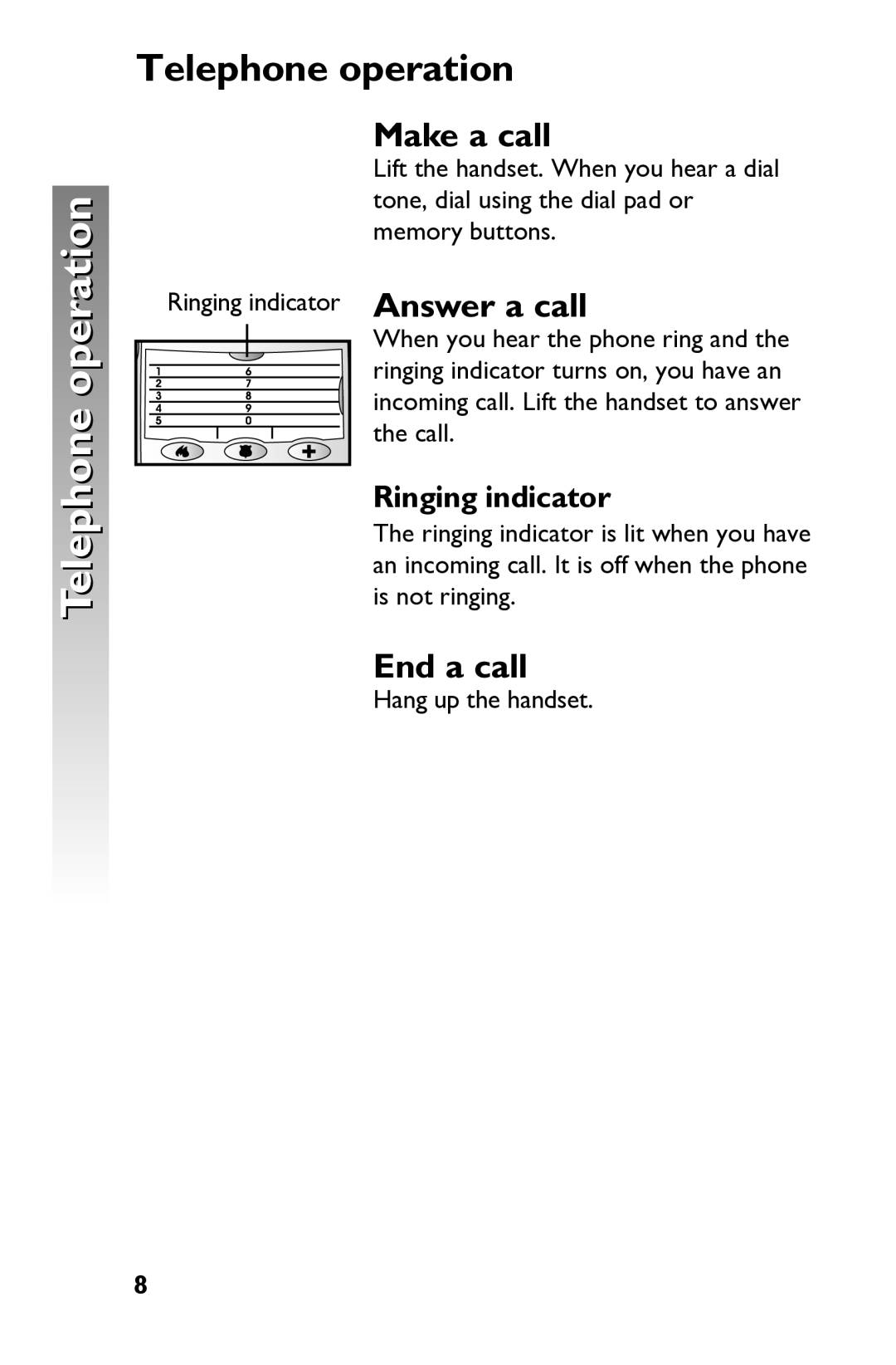 AT&T 915 user manual Telephone operation, Make a call, End a call 