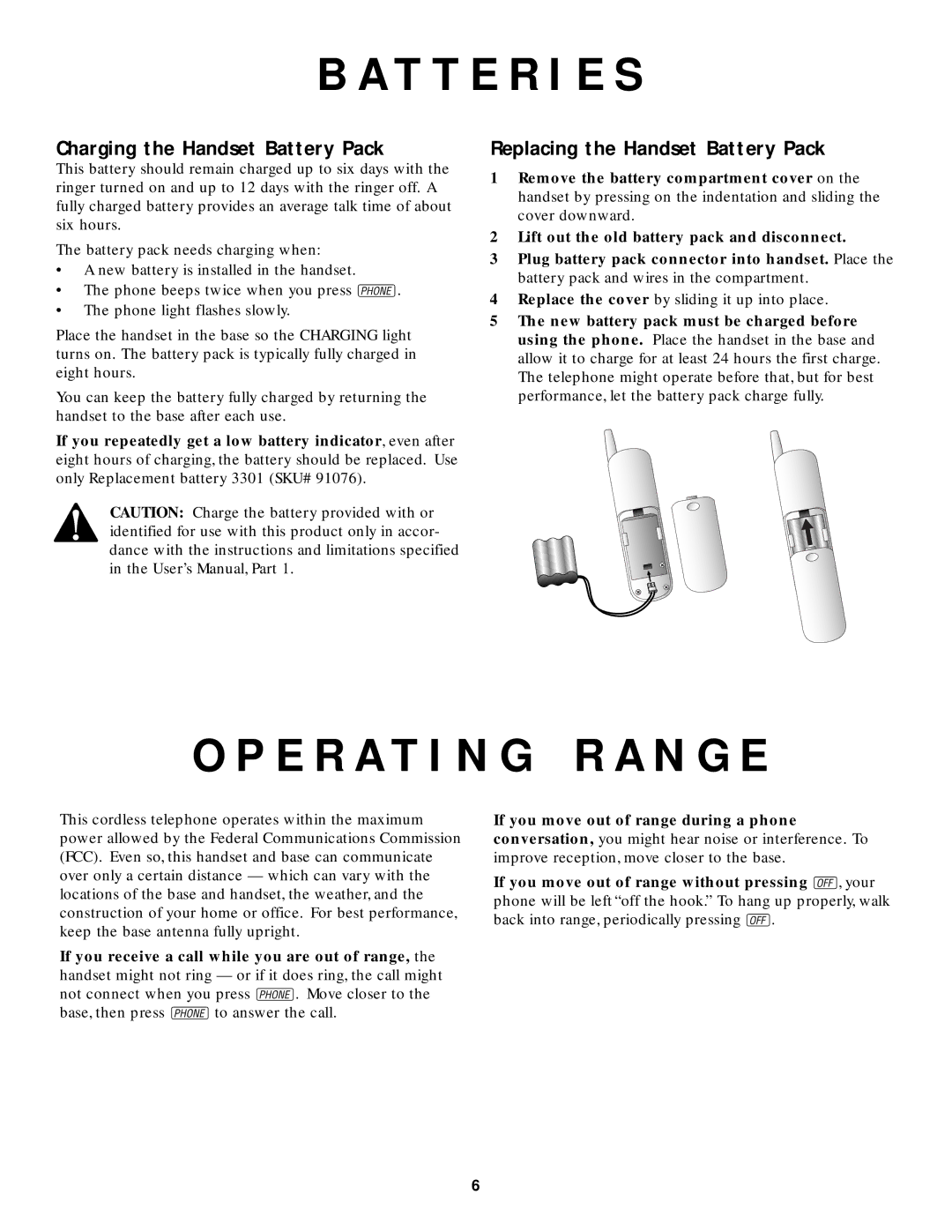 AT&T 9210 T T E R I E S, E R a T I N G R a N G E, Charging the Handset Battery Pack, Replacing the Handset Battery Pack 