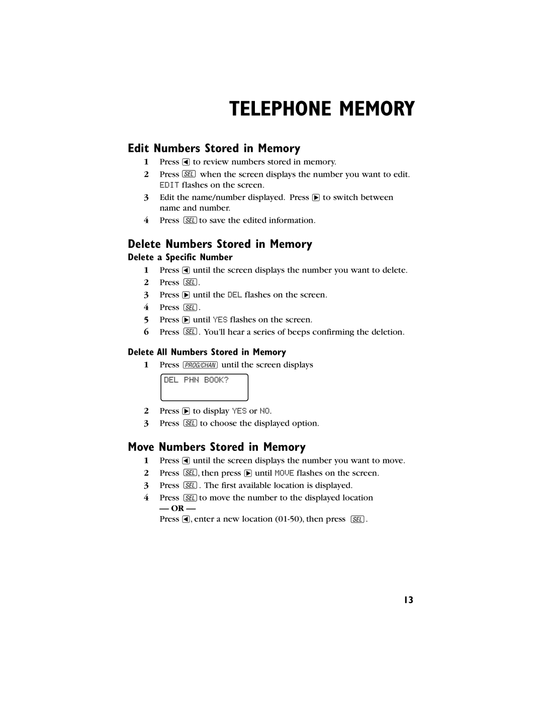 AT&T 9230 user manual Edit Numbers Stored in Memory, Delete Numbers Stored in Memory, Move Numbers Stored in Memory 