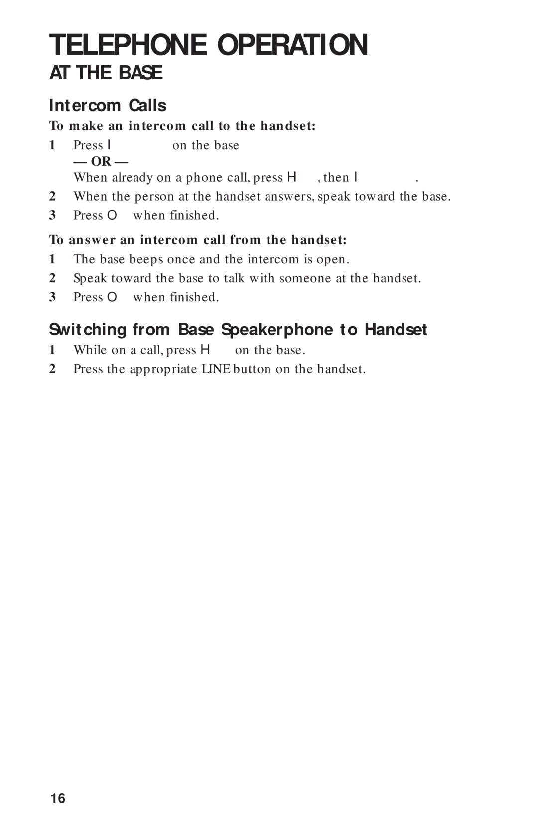 AT&T 9312 user manual Switching from Base Speakerphone to Handset, To make an intercom call to the handset 