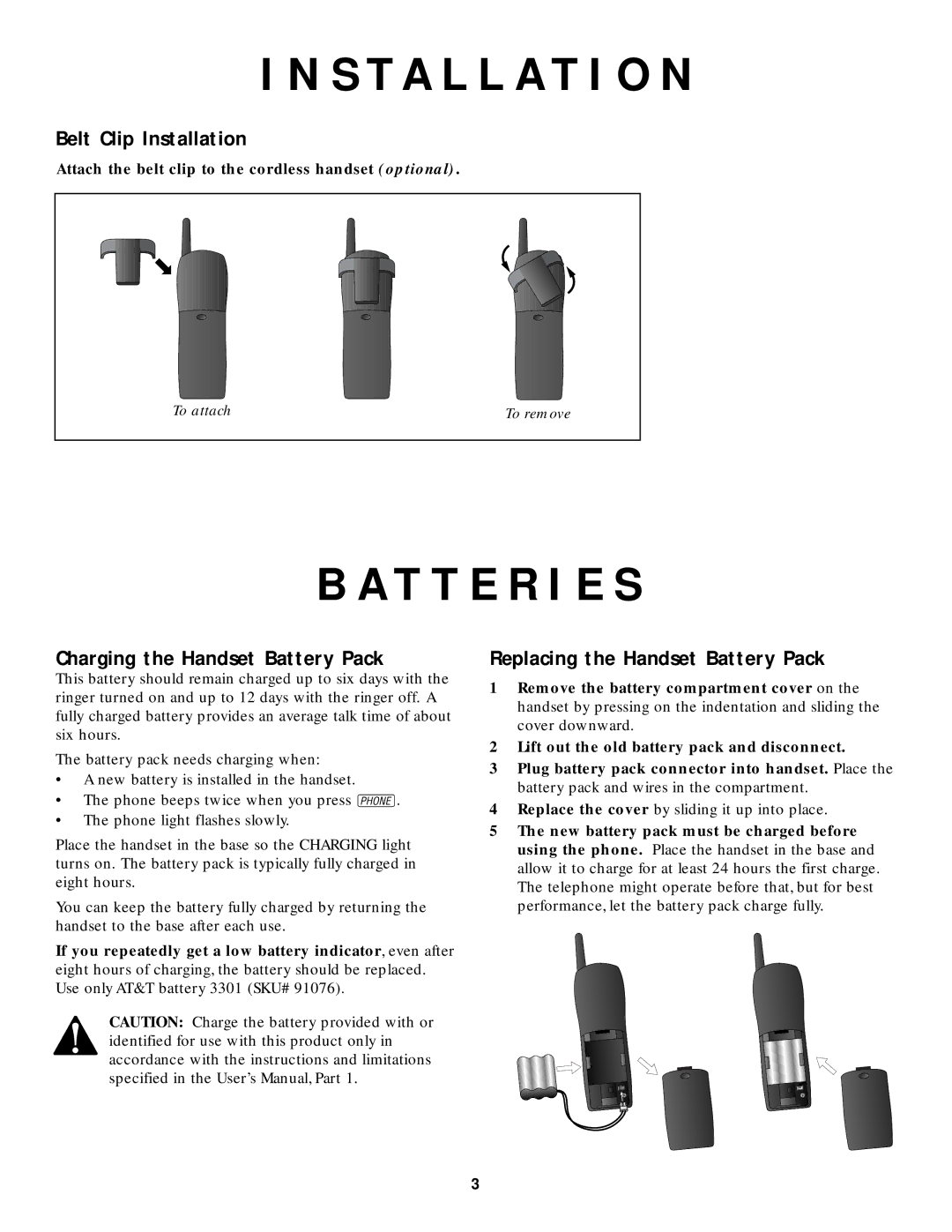 AT&T 9320/8220 user manual T T E R I E S, Belt Clip Installation, Charging the Handset Battery Pack 