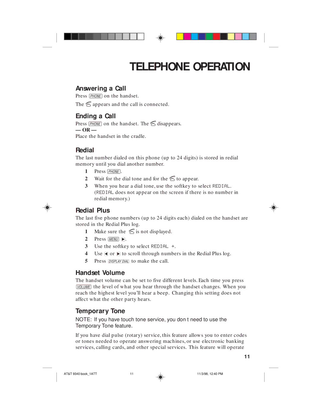 AT&T 9340 user manual Answering a Call, Ending a Call, Redial Plus, Handset Volume, Temporary Tone 