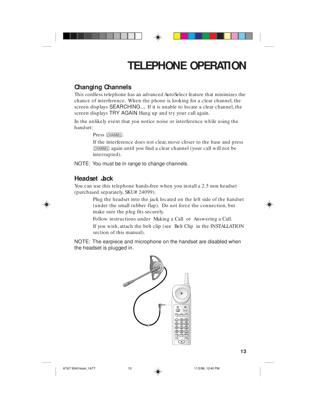 AT&T 9340 user manual Changing Channels, Headset Jack 