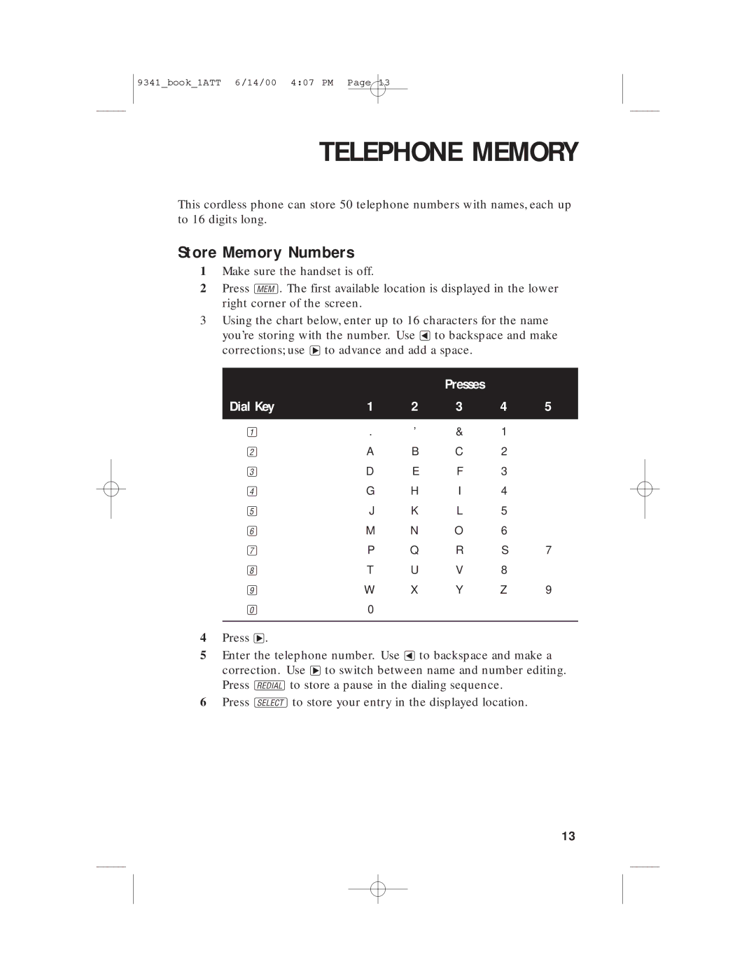 AT&T 9341 user manual Telephone Memory, Store Memory Numbers 