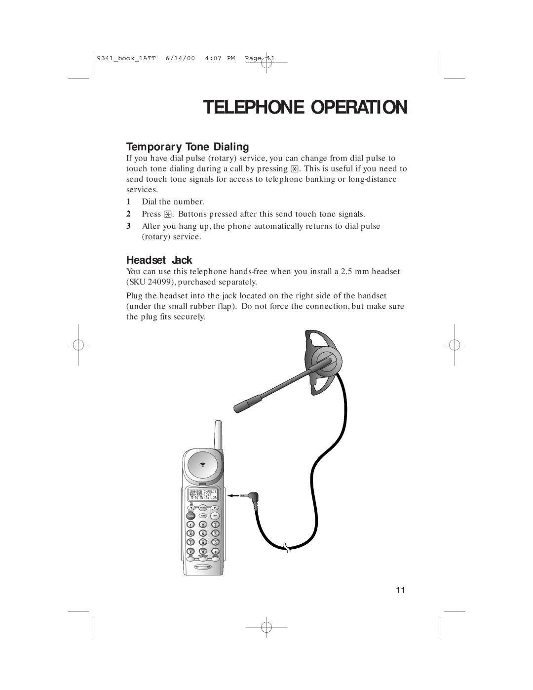 AT&T 9341 user manual Temporary Tone Dialing, Headset Jack, Telephone Operation 