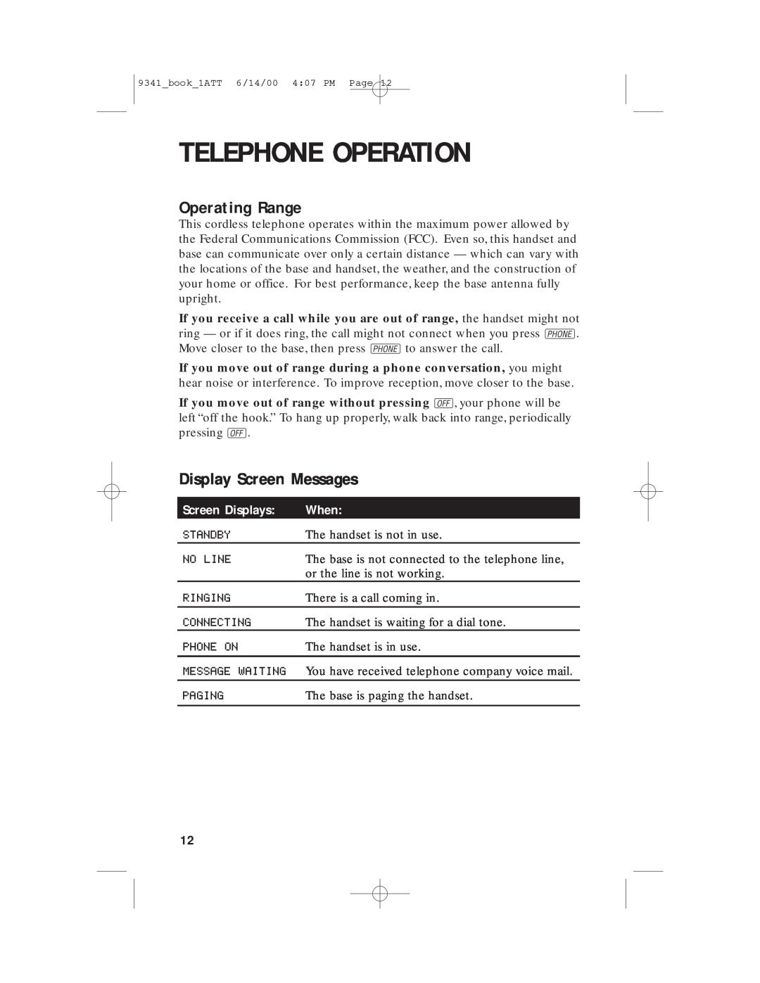 AT&T 9341 user manual Operating Range, Display Screen Messages, Screen Displays, When, Telephone Operation 
