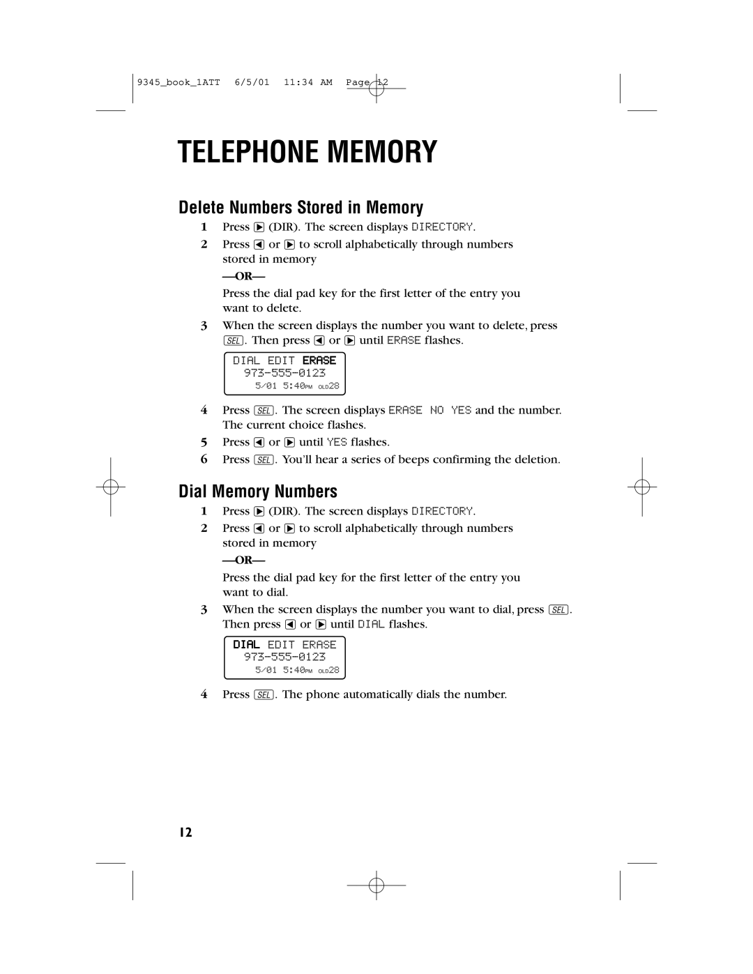 AT&T 9345 user manual Delete Numbers Stored in Memory, Dial Memory Numbers 