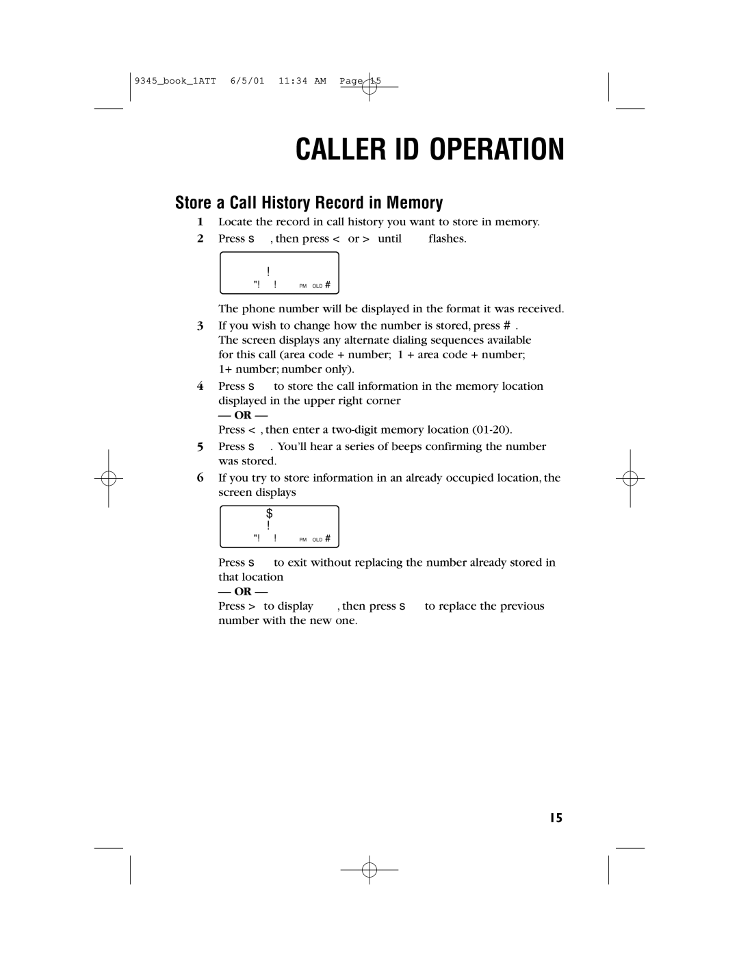 AT&T 9345 user manual Store a Call History Record in Memory, OVERWRITE? no 