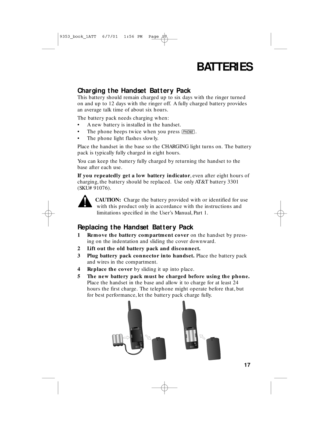 AT&T 9353 user manual Batteries, Charging the Handset Battery Pack, Replacing the Handset Battery Pack 