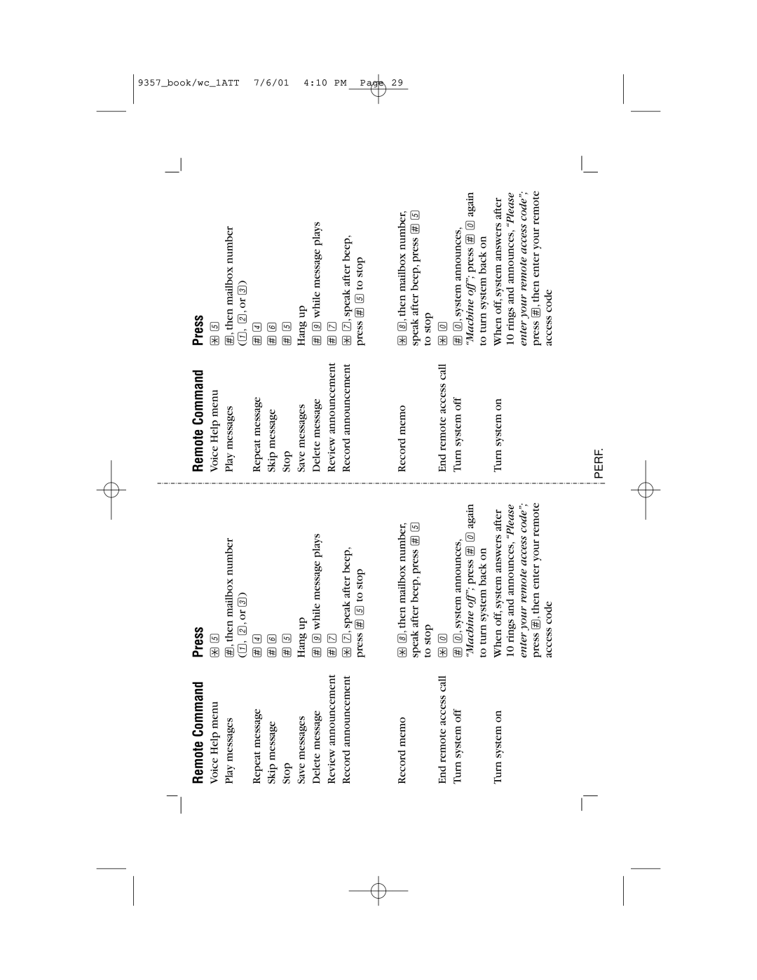 AT&T 9357 user manual Press, Machine off press #0again 