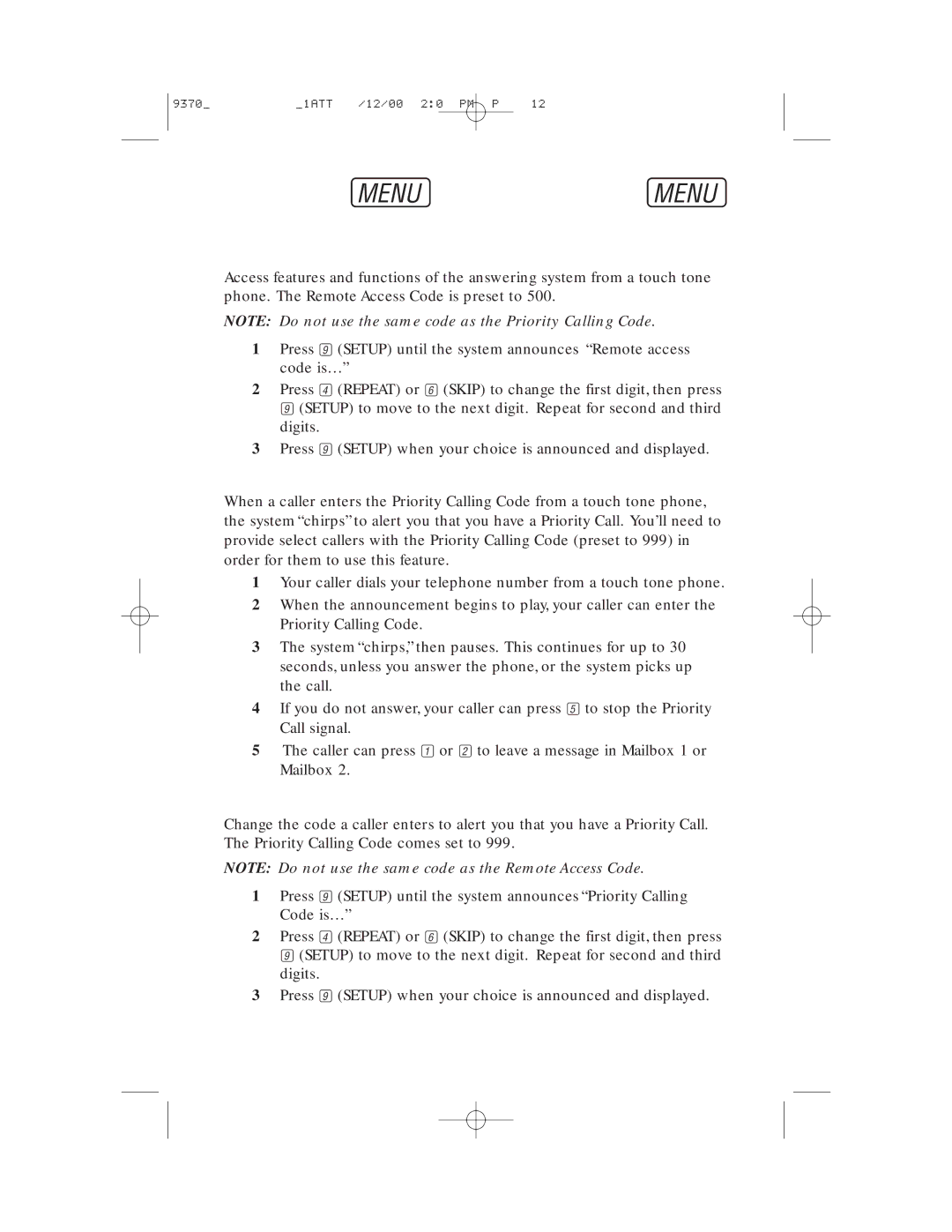 AT&T 9370 user manual Change Remote Access Code, Priority Call Signal, Change Priority Calling Code 