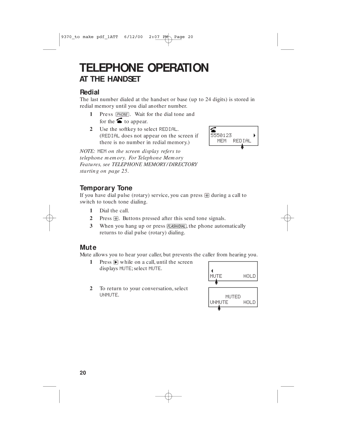 AT&T 9370 user manual Redial, Temporary Tone, Mute 