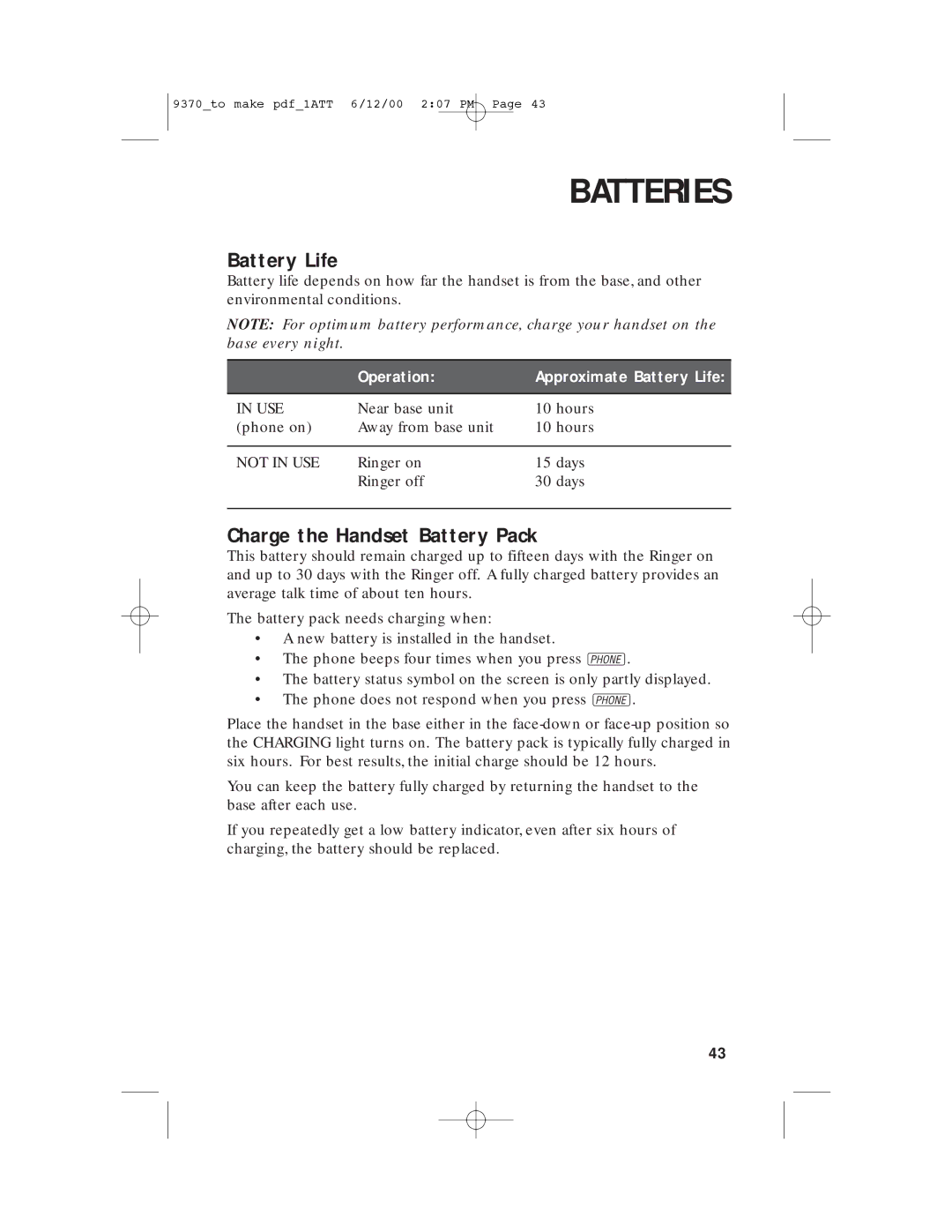 AT&T 9370 user manual Batteries, Battery Life, Charge the Handset Battery Pack 