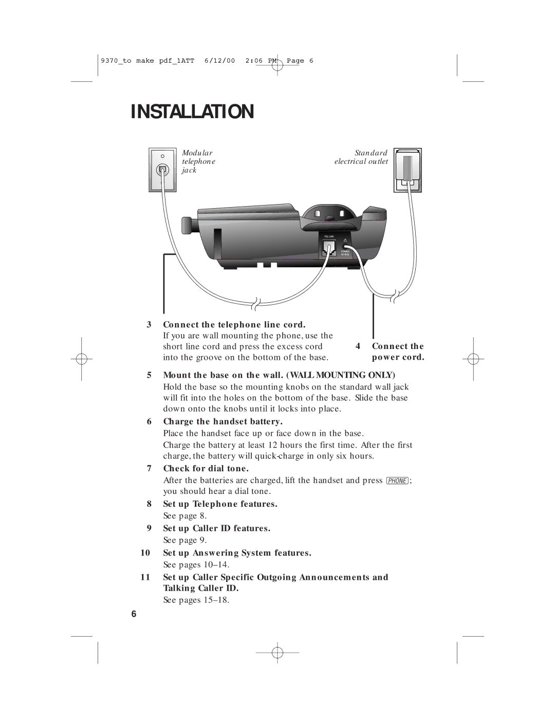 AT&T 9370 user manual Connect the telephone line cord 