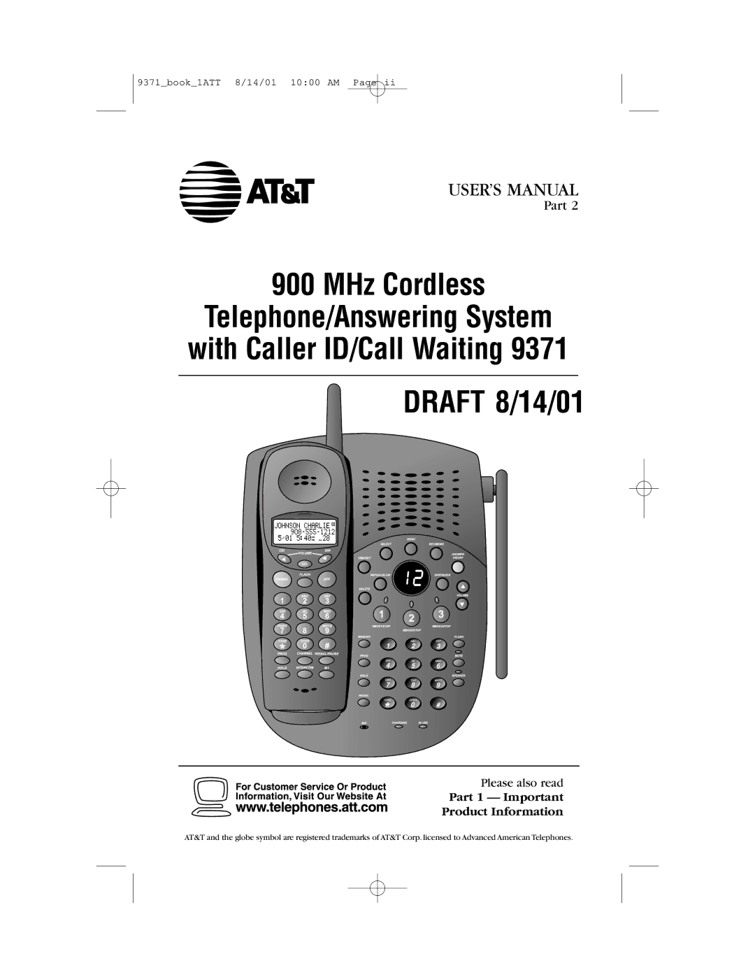 AT&T 9371 user manual Draft 8/14/01, Part 1 Important Product Information 