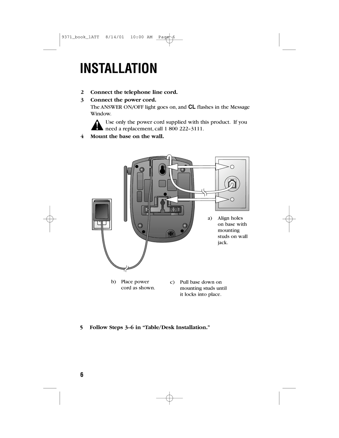 AT&T 9371 user manual Mount the base on the wall, Follow Steps 3-6 in Table/Desk Installation 