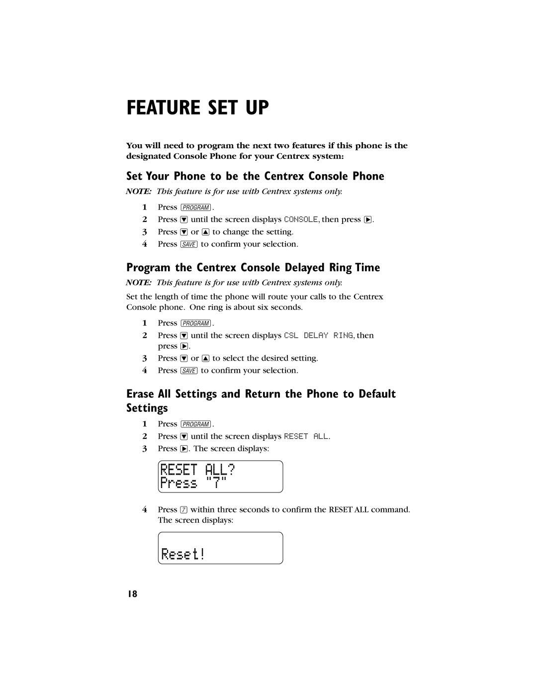 AT&T 944 user manual Set Your Phone to be the Centrex Console Phone, Program the Centrex Console Delayed Ring Time 