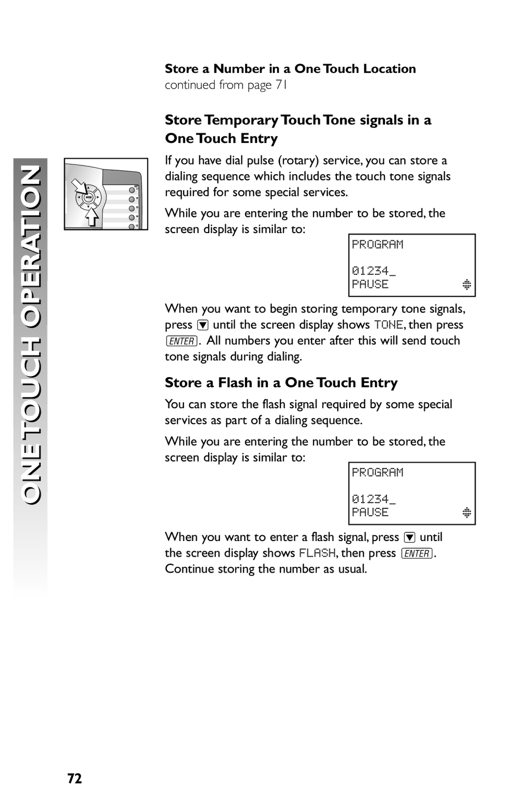 AT&T 945 user manual Store Temporary Touch Tone signals in a One Touch Entry, Store a Flash in a One Touch Entry 