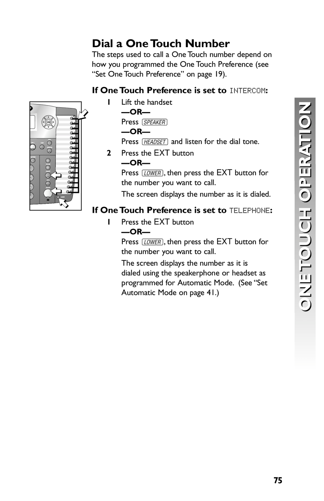 AT&T 945 Dial a One Touch Number, If One Touch Preference is set to Intercom, If One Touch Preference is set to Telephone 