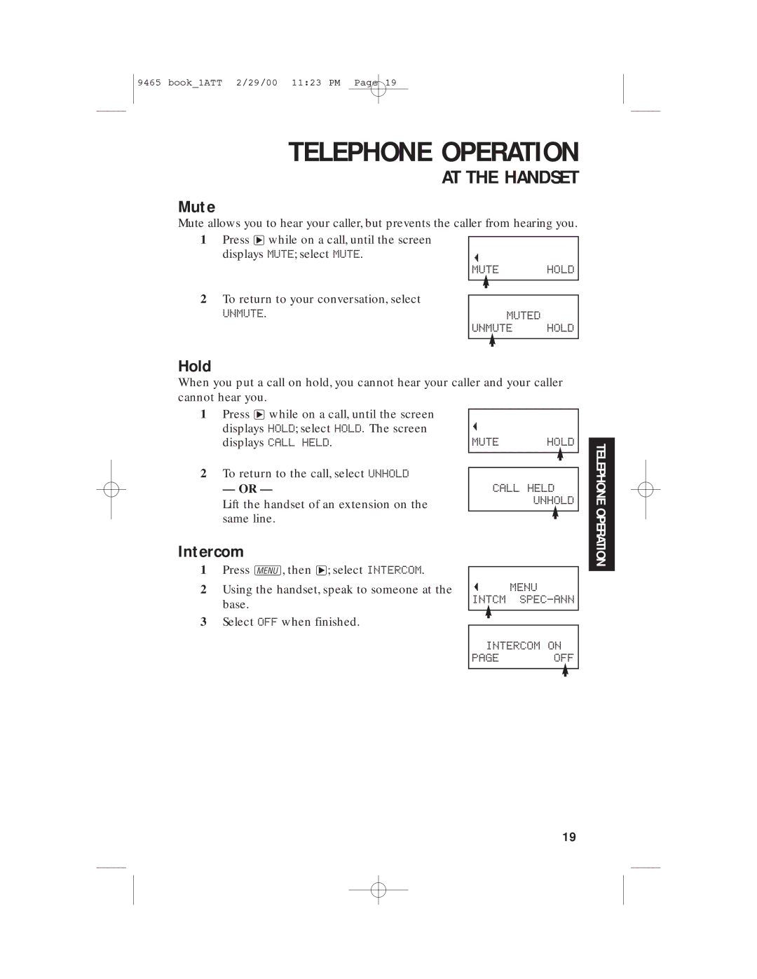 AT&T 9465 manual Mute, Hold, Intercom, To return to the call, select Unhold, Lift the handset of an extension on 