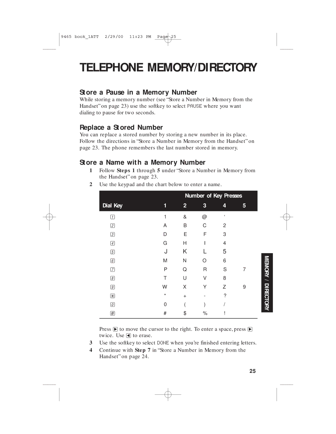 AT&T 9465 manual Store a Pause in a Memory Number, Replace a Stored Number, Store a Name with a Memory Number 