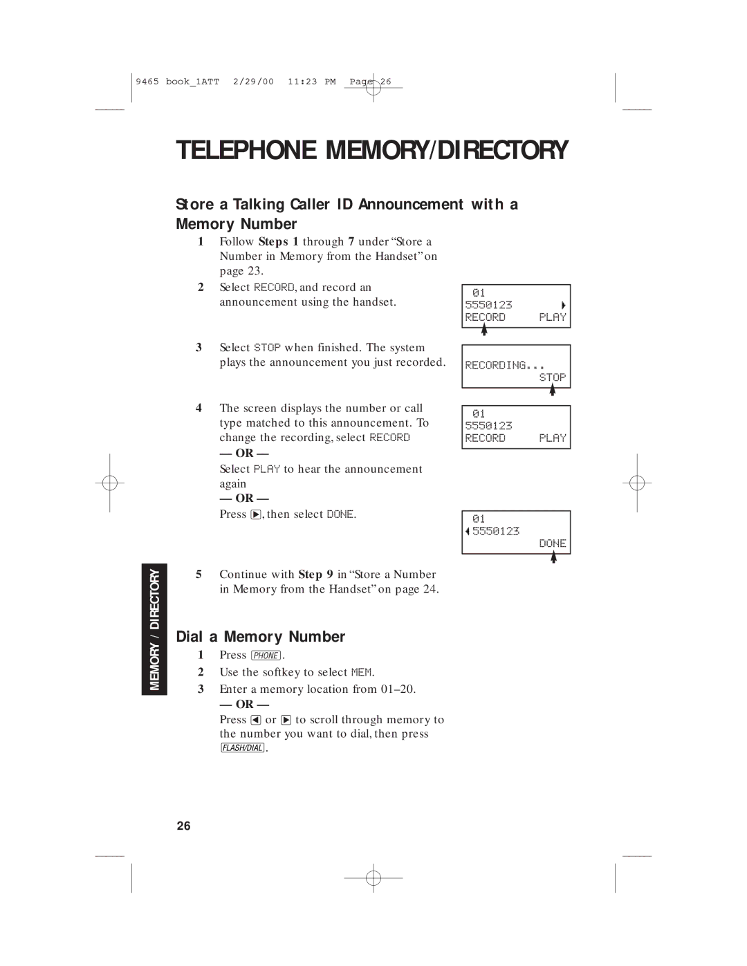 AT&T 9465 manual Store a Talking Caller ID Announcement with a Memory Number, Dial a Memory Number 