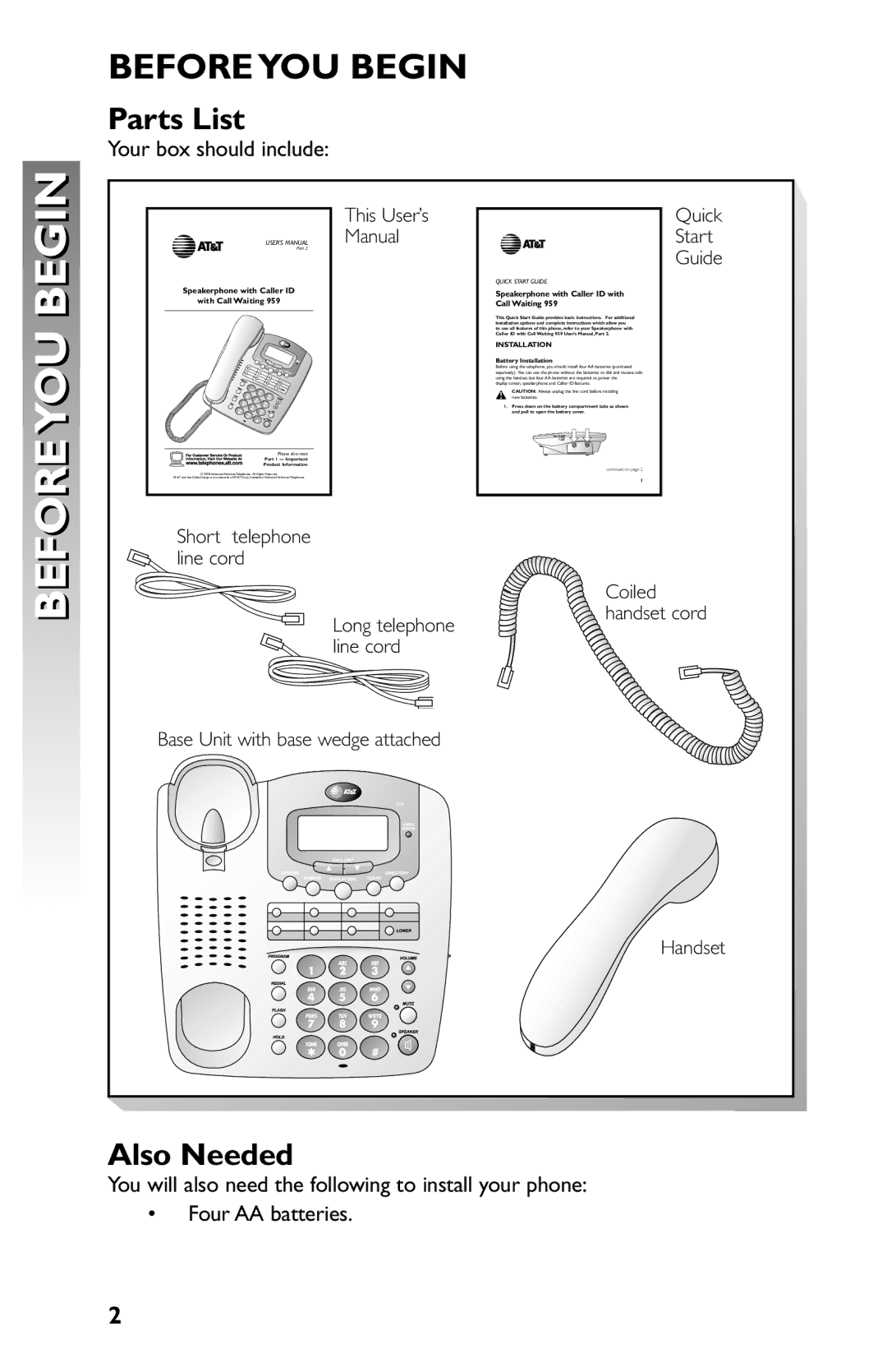 AT&T 959 user manual Before YOU Begin, Parts List, Also Needed, Your box should include 