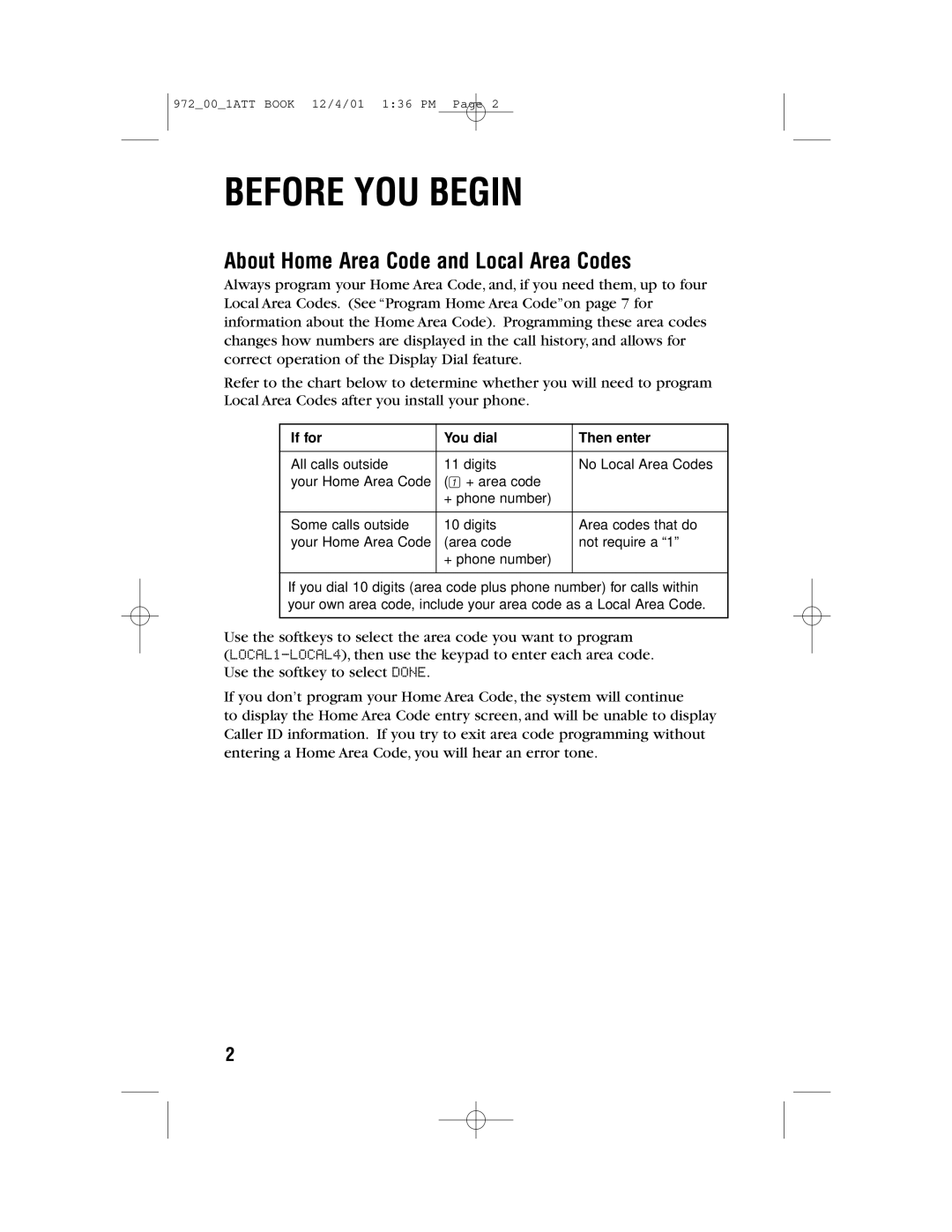 AT&T 972 user manual About Home Area Code and Local Area Codes, If for You dial Then enter 